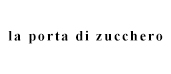 la porta di zucchero（ラポルタディズッケロ）